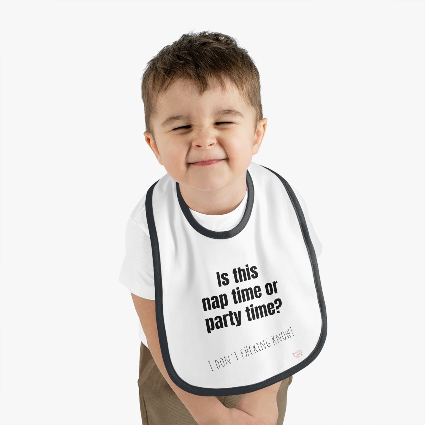 Baby Bib β "Is This Nap Time or Party Time?" | I Don't F#cking Know! | 100% Cotton | One Size