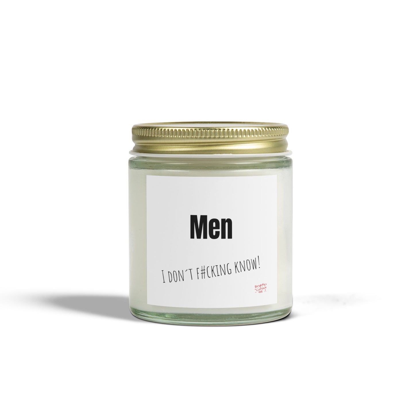 Lavender Scented Candle – "Men" | I Don't F#cking Know" | Coconut Apricot Wax 4oz / 9oz