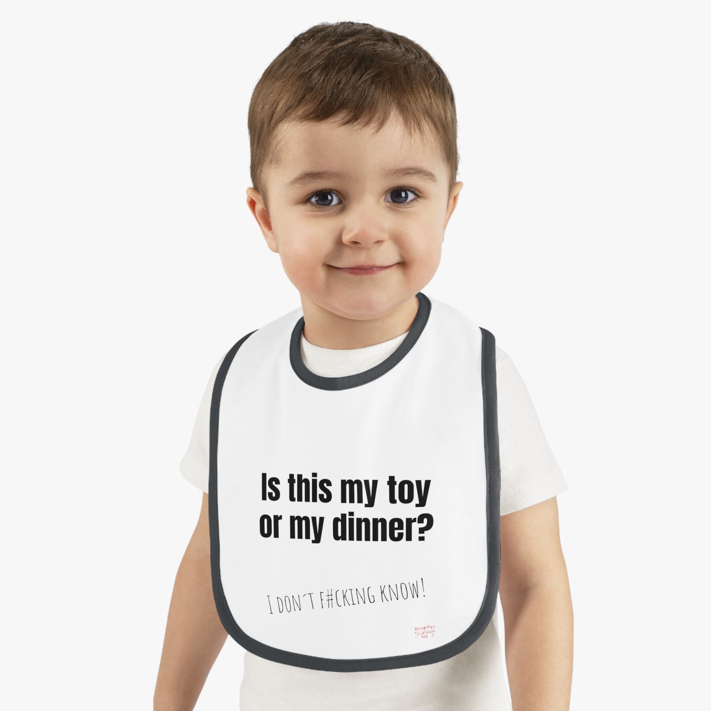 Baby Bib – "Is This My Toy or My Dinner?" | I Don't F#cking Know! | 100% Cotton | One Size