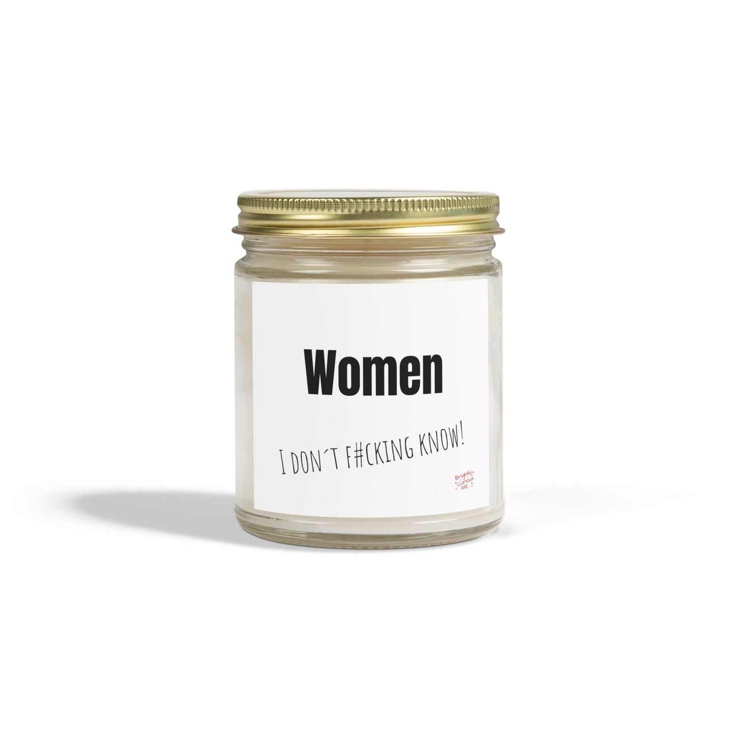 Lavender Scented Candle – "Women" | I Don't F#cking Know" | Coconut Apricot Wax 4oz / 9oz
